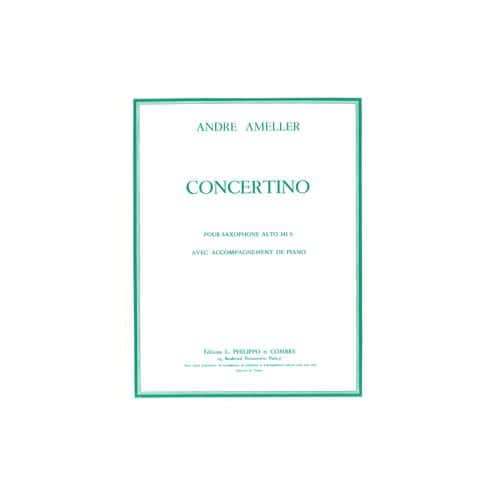 AMELLER ANDRE - CONCERTINO POUR SAXOPHONE ALTO OP.125 - SAXOPHONE ALTO ET PIANO REDUCTION