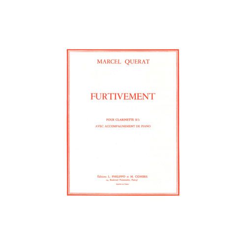 QUERAT MARCEL - FURTIVEMENT - CLARINETTE ET PIANO