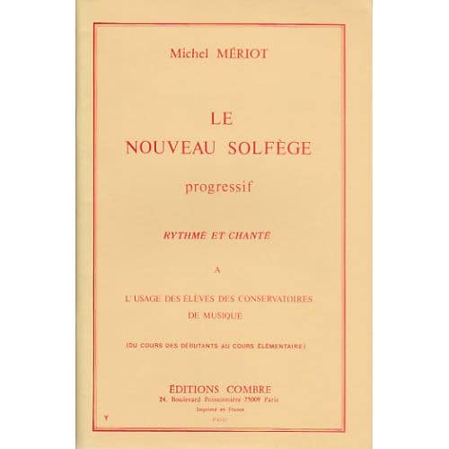 MERIOT MICHEL - LE NOUVEAU SOLFEGE PROGRESSIF RYTHME ET CHANTE
