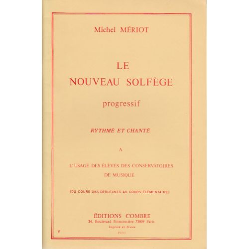MERIOT MICHEL - LE NOUVEAU SOLFEGE PROGRESSIF RYTHME ET CHANTE