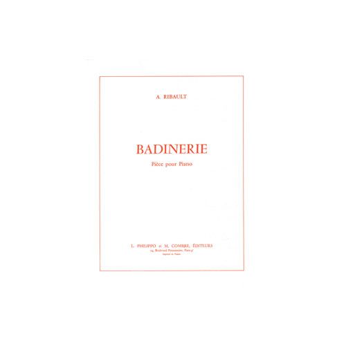 RIBAULT ANDRE - BADINERIE - PIANO