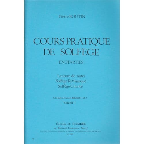 BOUTIN PIERRE - COURS PRATIQUE DE SOLFEGE VOL.1