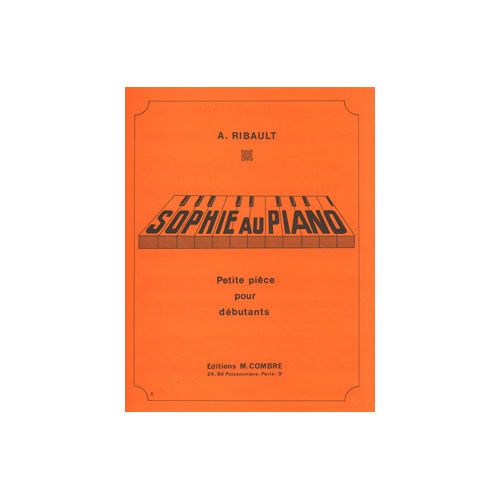 RIBAULT ANDRE - SOPHIE AU PIANO - PIANO
