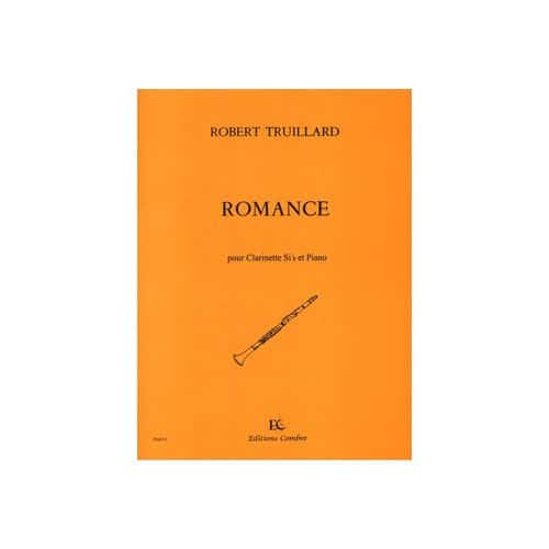 TRUILLARD ROBERT - ROMANCE - CLARINETTE SIB ET PIANO