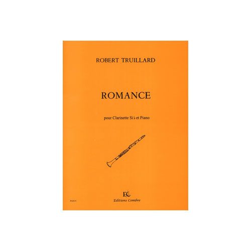 TRUILLARD - ROMANCE - CLARINETTE SIB ET PIANO