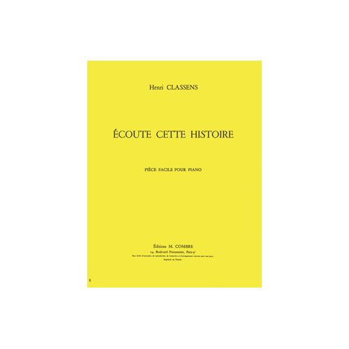 CLASSENS - ECOUTE CETTE HISTOIRE - PIANO