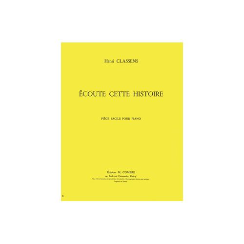COMBRE Classens - Ecoute Cette Histoire - Piano