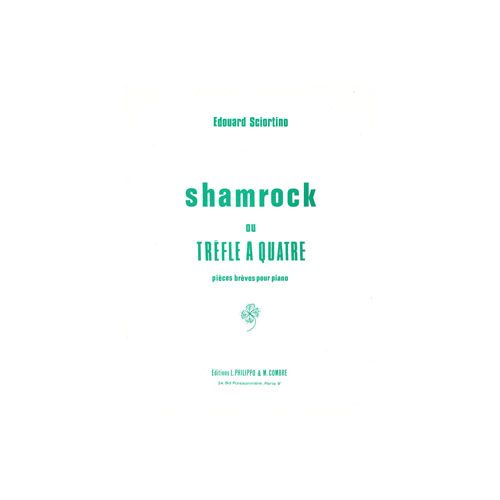 COMBRE Sciortino - Shamrock Ou Trèfle À 4 Op.13 - Piano