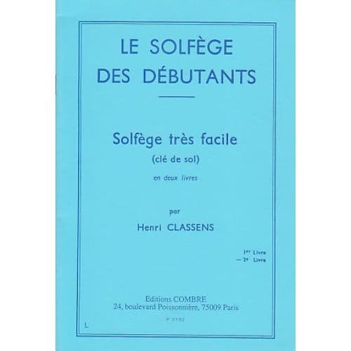 CLASSENS HENRI - LE SOLFEGE DES DEBUTANTS CLE DE SOL VOL.2