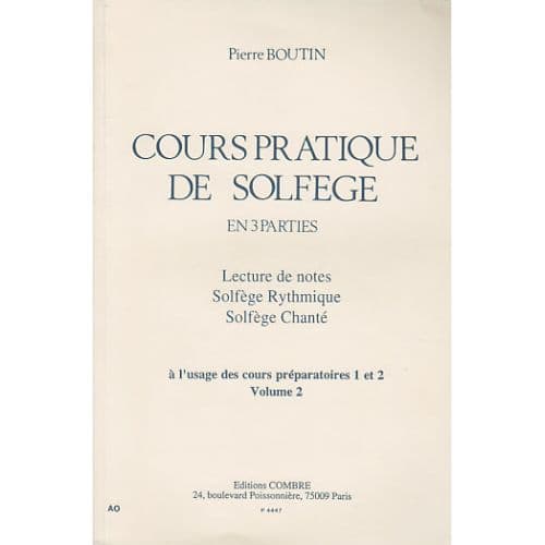 BOUTIN PIERRE - COURS PRATIQUE DE SOLFEGE EN 3 PARTIES VOL.2