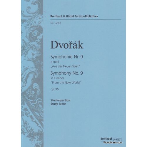 DVORAK A. - SYMPHONIE NR. 9 E-MOLL OP. 95