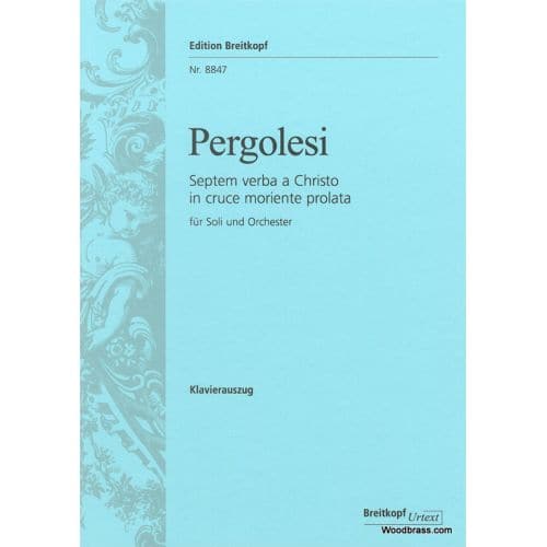 PERGOLESE G.B. - SEPTEM VERBA A CHRISTO IN CRUCE MORIENTE PROLATA - VOCAL SCORE