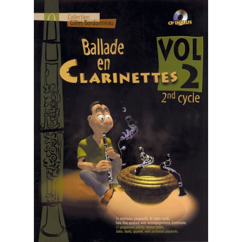 BALLADE EN CLARINETTE VOL.2 2EME CYCLE + CD