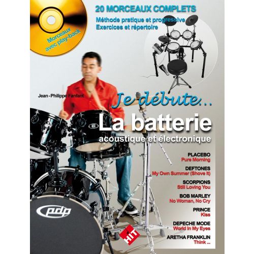HIT DIFFUSION FANFANT J.P. - JE DEBUTE LA BATTERIE ACOUSTIQUE ET ELECTRONIQUE + CD