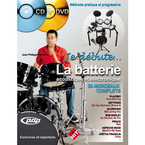 FANFANT J.P. - JE DEBUTE LA BATTERIE ACOUSTIQUE ET ELECTRONIQUE + CD + DVD