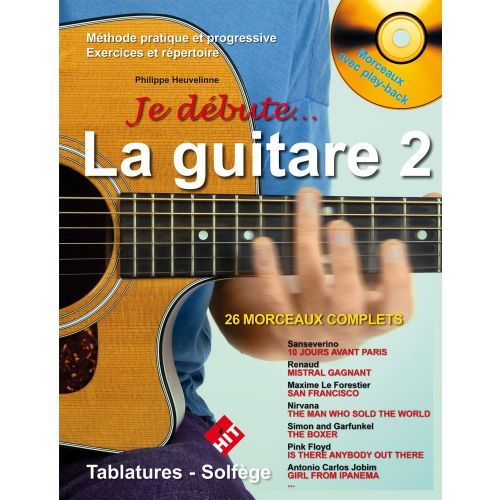 HEUVELINE P. - JE DEBUTE LA GUITARE VOL.2 + CD