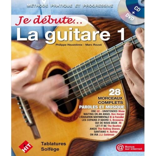 HIT DIFFUSION HEUVELINNE P. - JE DEBUTE LA GUITARE + CD ET DVD - NOUVELLE VERSION