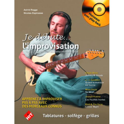 JE DEBUTE L'IMPROVISATION + CD - GUITARE