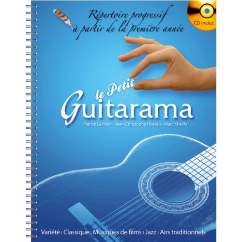 HIT DIFFUSION PETIT GUITARAMA + CD, REPERTOIRE POUR LA PREMIERE ANNEE DE GUITARE