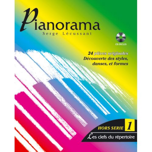 PIANORAMA HORS-SERIE VOL. 1, LES CLES DU REPERTOIRE + CD