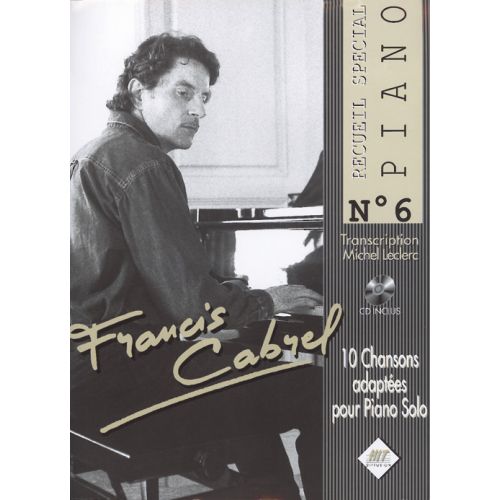 CABREL FRANCIS - SPECIAL PIANO N6 + CD - PIANO