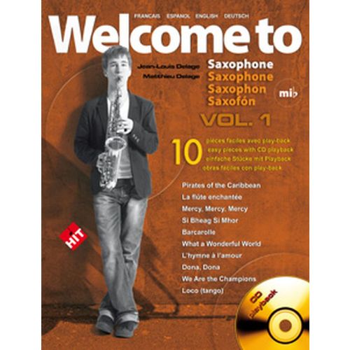 HIT DIFFUSION DELAGE JL&M - WELCOME TO SAXOPHONE MIB VOL.1 + CD