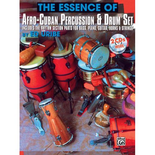 ALFRED PUBLISHING URIBE ED - ESSENCE: AFRO-CUBAN + CD - PERCUSSION