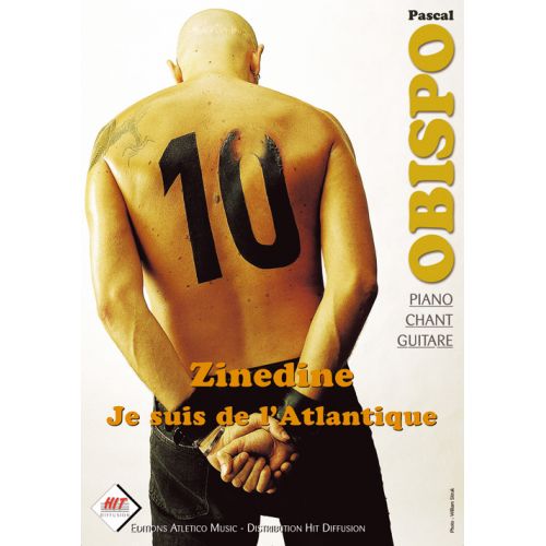 HIT DIFFUSION OBISPO PASCAL - ZINEDINE ET JE SUIS DE L'ATLANTIQUE - PVG