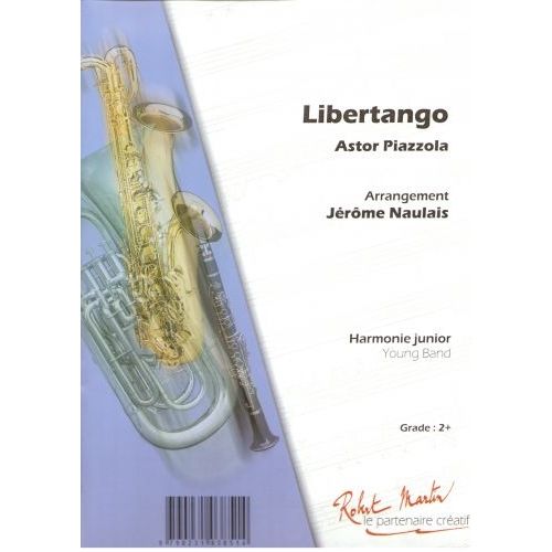 PIAZZOLA A. - NAULAIS J. - LIBERTANGO