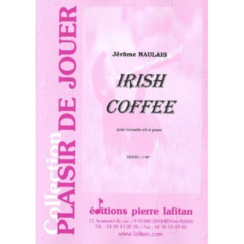 NAULAIS JEROME - IRISH COFFEE - CLARINETTE ET PIANO