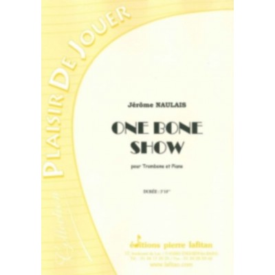 LAFITAN NAULAIS JEROME - ONE BONE SHOW - TROMBONE & PIANO