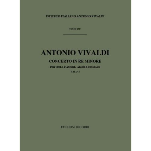 VIVALDI A. - CONCERTI IN RE MIN. RV 394 - VIOLE D'AMOUR
