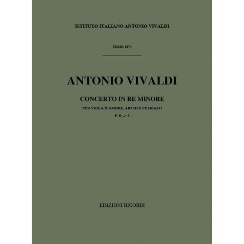 VIVALDI A. - CONC. PER VLA D'AMORE, ARCHI E BC IN RE MIN. RV 770, F. II/3