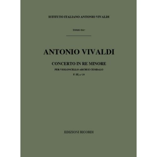 VIVALDI A. - CONCERTI IN RE MIN. RV 405 - VIOLONCELLE, CORDES ET BASSE CONTINUE