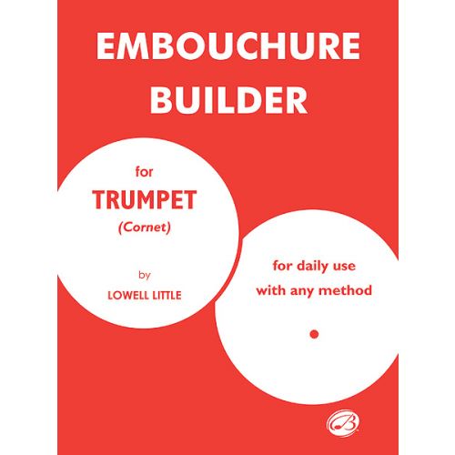 ALFRED PUBLISHING EMBOUCHURE BUILD - TRUMPET