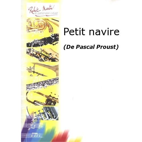 PROUST P. - PETIT NAVIRE