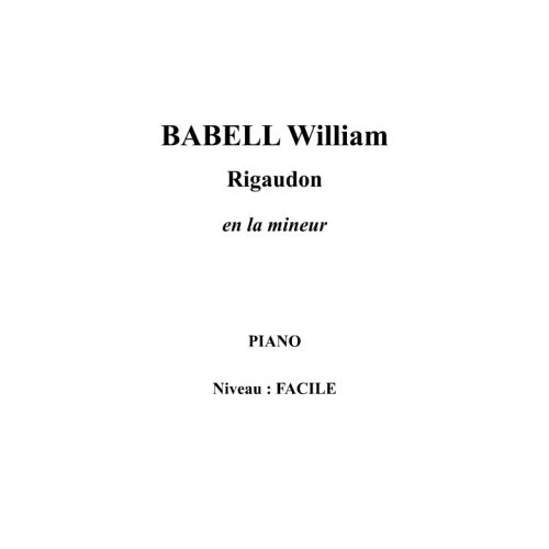 IPE MUSIC BABELL WILLIAM - RIGAUDON IN A MINOR - PIANO