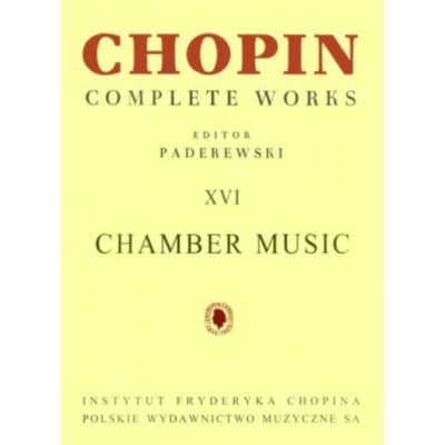 PWM CHOPIN - CHAMBER MUSIC - COMPLETE WORKS VOL XVI (PADEREWSKI) 