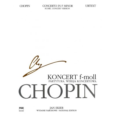 CHOPIN F. EKIER J. - CONCERTO EN FA MINEUR OP21 - PIANO - SCORE CONCERT VERSION