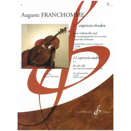 FRANCHOMME AUGUST - 12 CAPRICES-ETUDES OP.7 POUR VIOLONCELLE SEUL VOL.1