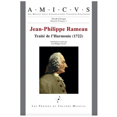 LES PRESSES DU COLLEGE MUSICAL RAMEAU JEAN-PHILIPPE - TRAITE DE L