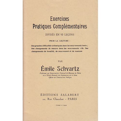 SCHWARTZ - EXERCICES PRATIQUES COMPLEMENTAIRES - EDUCATION MUSICALE