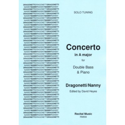 RECITAL MUSIC DRAGONETTI / NANNY - CONCERTO A MAJOR (SOLO TUNING) - CONTREBASSE & PIANO 