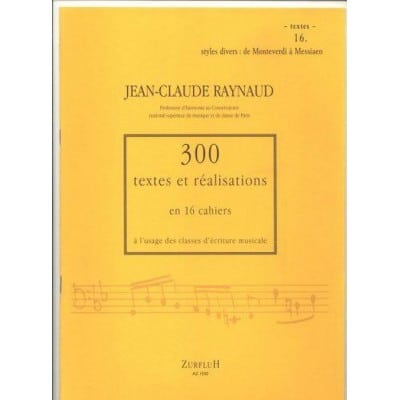 RAYNAUD J.C. - 300 TEXTES ET REALISATIONS CAHIER 16 - TEXTES