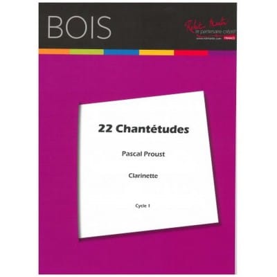 PROUST P. - 22 CHANTETUDES FOR CLARINETS