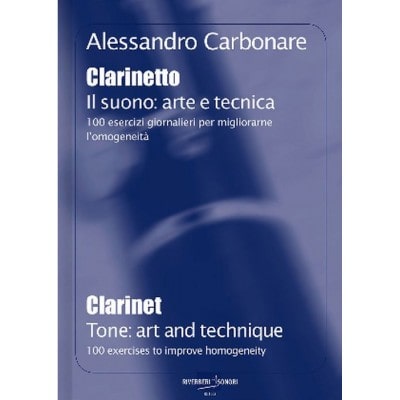 CARBONARE ALESSANDRO - IL SUONO ARTE E TECNICA - CLARINETTE