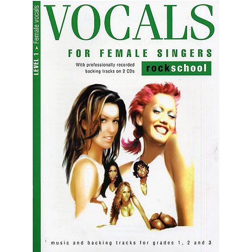  Vocals For Female Singers Level 1 Rockschool - Melody Line, Lyrics And Chords