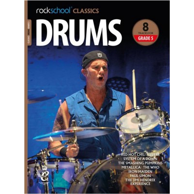 ROCK SCHOOL LIMITED Rockschool Classics Drums - Grade 5