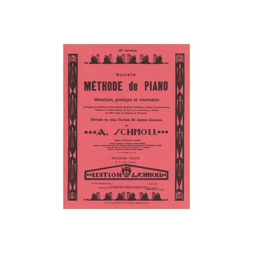 SCHMOLL A. - METHODE DE PIANO VOL.3 - PIANO