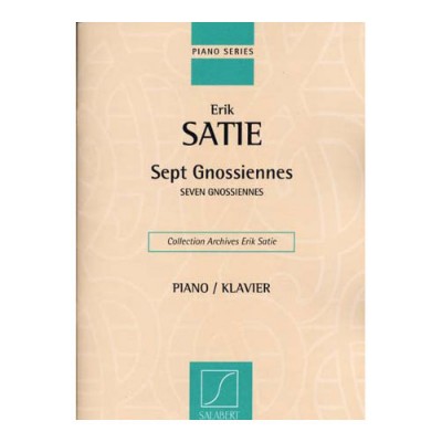 Satie Erik - Sept Gnossiennes - Piano